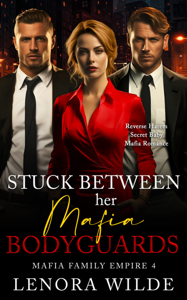 Stuck Between Her Mafia Bodyguards